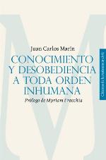 Conocimiento y desobediencia a toda orden inhumana