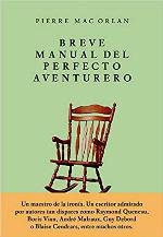 Breve manual del perfecto aventurero (Pensamientos) (Spanish Edition)