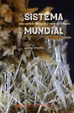 Sistema mundial, intercambio desigual y renta de la tierra