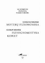 Stanislovas Moravskis Moterų fizionomika = Stanisław Morawski Fizyognomistyka kobiet