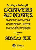 Conversaciones : con ojos del siglo veinte