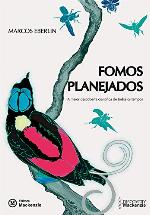Fomos planejados