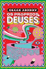 Os próprios deuses