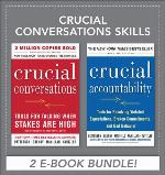 Crucial conversations : tools for talking when stakes are high.