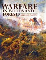 Warfare in woods and forests