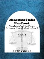 Marketing scales handbook. Vol. 6 : a compilation of multi-item measures for consumer behavior & advertising research
