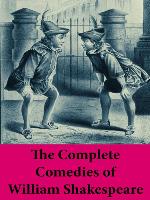 The Complete Comedies of William Shakespeare