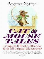 Cat & Mouse Tales – Complete 8 Book Collection With All Original Illustrations