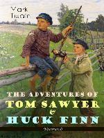 The Adventures of Tom Sawyer & Huck Finn (Illustrated)