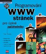 Programování WWW stránek pro úplné začátečníky