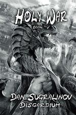 Holy War (Disgardium Book #V): LitRPG Series