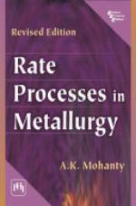 Rate Processes in Metallurgy