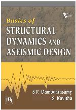 Basics of structural dynamics and aseismic design