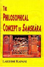 The philosophical concept of Saṃskāra