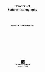 Elements of Buddhist Iconography