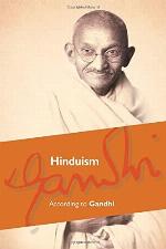 Hinduism :: According to Gandhi