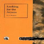 Looking for the Aryans: Pariksit memorial lecture, Sri Rama Varma Government Sanskrit College, Tripunithura, Kerala