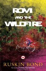 Rom and the Wildfire