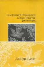 Development Projects and a Critical Theory of Environment