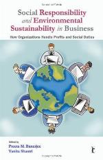 Social Responsibility and Environmental Sustainability in Business