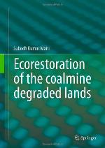 Ecorestoration of the Coalmine Degraded Lands