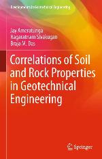 Correlations of Soil and Rock Properties in Geotechnical Engineering