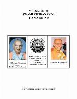Message of Swami Chidananda to Mankind