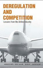 Deregulation and competition : lessons from the airline industry