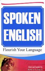 Spoken English : flourish your language