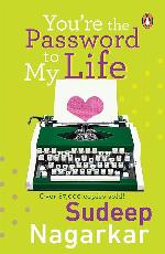 You&rsquo;re The Password To My Life