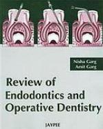 Review of Endodontics Operative Dentistry