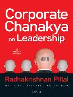 Corporate Chanakya on Leadership