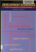 The pioneers of development economics : great economists on development