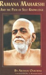 Ramana Maharshi and the Path of Self-Knowledge