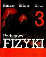Podstawy Fizyki. Tom 3