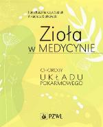 Zioła w medycynie : choroby układu pokarmowego
