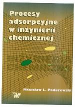 Procesy adsorpcyjne w inżynierii chemicznej