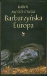 Barbarzyńska Europa