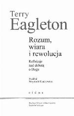 Rozum, wiara i rewolucja : refleksje nad debatą o Bogu