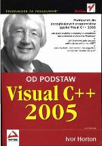 Visual C++ 2005 : od podstaw