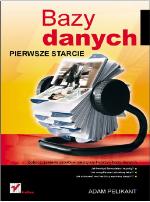 Bazy danych. Pierwsze starcie