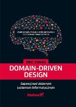 Domain-Driven Design. Zapanuj nad złożonym systemem informatycznym