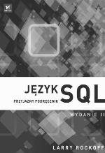Język SQL. Przyjazny podręcznik