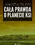 Cała prawda o planecie Ksi