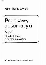 Podstawy automatyki. Cz. 1, Układy liniowe o działaniu ciągłym