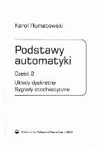 Podstawy automatyki. Cz. 2, Układy dyskretne, sygnały stochastyczne
