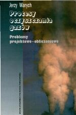Procesy oczyszczania gazów : problemy projektowo-obliczeniowe
