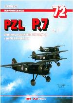 PZL P.7 : samoloty myśliwskie Puławskiego - od PZL P.1 do PZL P.8. Cz. 1