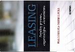 Leasing : aspekty prawne, organizacyjne i ekonomiczne