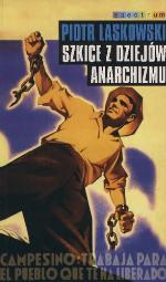 Szkice z dziejów anarchizmu